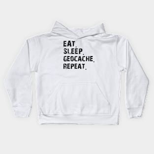 Geocaching Lover - Eat Sleep Geocache Repeat Kids Hoodie